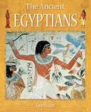 The Ancient Egyptians (History Starts Here)