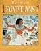The Ancient Egyptians (History Starts Here)