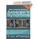 The Complete Guide to Asperger's Syndrome