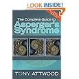 The Complete Guide to Asperger's Syndrome (Autism Spectrum Disorder): Revised Edition