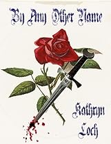 By Any Other Name By Any Other Name