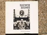 Down Home: Camden, Alabama (1972 Copyright FIRST EDITION HARDBACK)