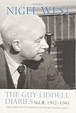 The Guy Liddell diaries : MI5's director of counter-espionage in World War II