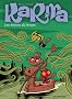 Karma, Tome 2 : Les rivi�res du temps