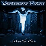 Vanishing Point -  Embrace the Silence