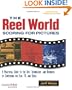 The Reel World: Scoring For Pictures-Updated And Revised Edition (Music Pro Guides)