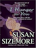 I Hunger for You