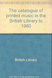 The catalogue of printed music in the British Library to 1980. 44, P-Perks