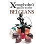 Xenophobe's Guide to the Belgians