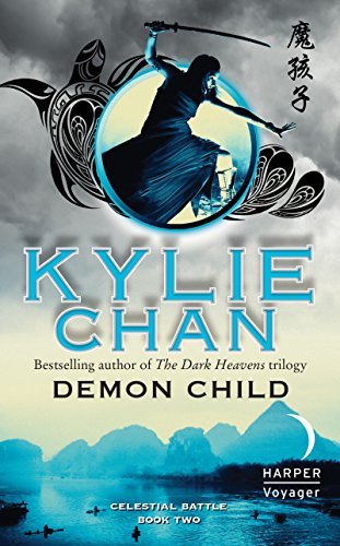 Demon Child: Celestial Battle: Book Two (Celestial Battle Trilogy 2)