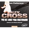 Wer hat Angst vorm Schattenmann: Alex Cross-Reihe, Teil 5.