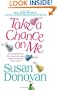 Take a Chance on Me