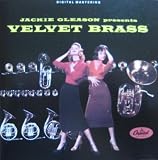 Jackie Gleason Presents Velvet Brass