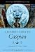A Reader's Guide To Caspian: A Journey into C.S. Lewis's Narnia
