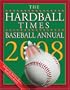 The Hardball Times Baseball Annual 2008