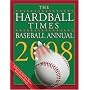 The Hardball Times Baseball Annual 2008