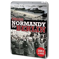 From Normandy to Berlin