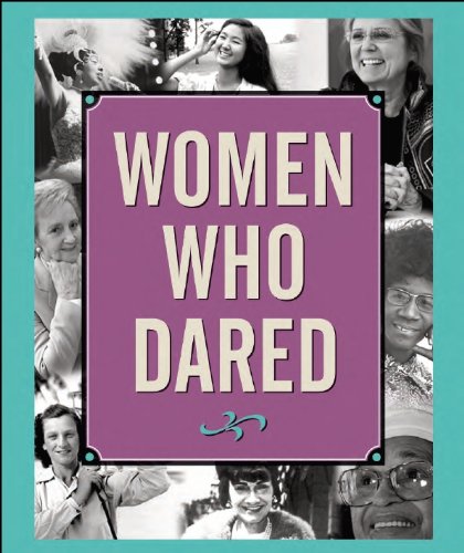 Women Who Dared (Charming Petites)