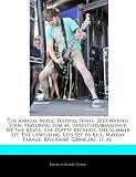 The Annual Music Festival Series: 2010 Warped Tour, Featuring Sum 41, Iwrestledabearonce, We the Kings, the Pretty Reckless, the Summer Set, the Upwel