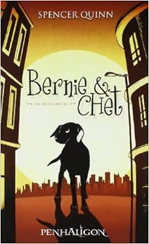 Bernie und Chet: Ein Hundekrimi: Amazon.de: Spencer Quinn, Andrea