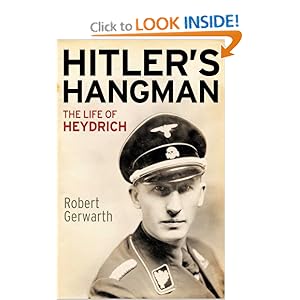 Hitler's Hangman: The Life of Heydrich