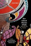 New cultural histories of India : materiality and practices