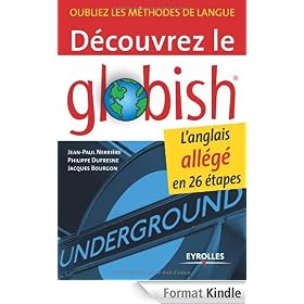 D�couvrez le Globish : L'anglais all�g� en 26 �tapes