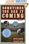 Sometimes You See It Coming: A Novel