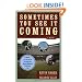 Sometimes You See It Coming: A Novel