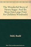 The wonderful story of Henry Sugar