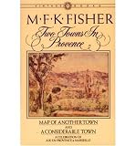 Produkt-Bild: (TWO TOWNS IN PROVENCE) BY Fisher, M. F. K.(Author)Paperback Aug-1983