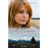 Rocky Mountain Oasis (Paperback)