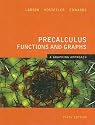 Precalculus Functions and Graphs: A Graphing Approach 5th Edition