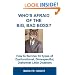 Who's Afraid of the Big, Bad Boss? How to Survive 13 Types of Dysfunctional, Disrespectful, Dishonest Little Dictators