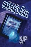 Caesar s Fall (Elliott Smith Mystery, No. 3)
