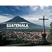 Guatemala: A Journey Through the Land of the Maya