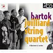 Bartok/Julliard String Quartet