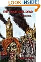 The Unnatural Dead: A Zombie Novel