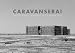 Caravanserai: Traces, Places, Dialogue in the Middle East