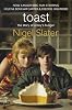 Toast: The Story of a Boy's Hunger