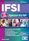 IFSI Spécial AS/AP. L'examen 2012 pour les professionnels