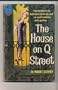 House on Q Street, The