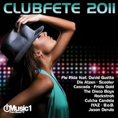 Clubfete 2011 - 42 Club- Und Party Hits