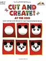 Cut and Create! At the Zoo