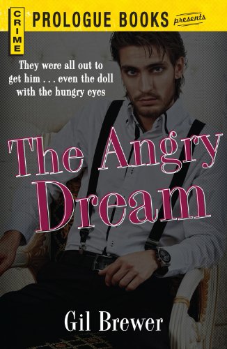 The Angry Dream (Prologue Crime)