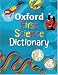 Oxford First Science Dictionary (2008 edition)