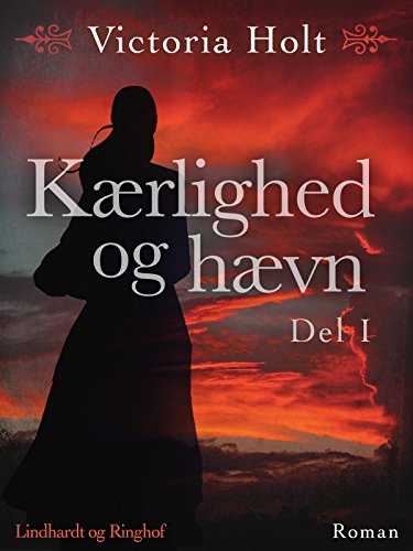 Kærlighed og hævn - Del 1 (Danish Edition)