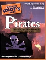 The Complete Idiot's Guide to Pirates