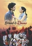  : Bread and Roses