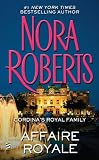 Affaire Royale: (Cordina's Royal Family)
